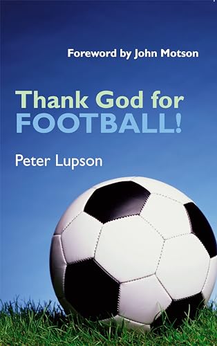 Stock image for Thank God for Football! for sale by ThriftBooks-Atlanta