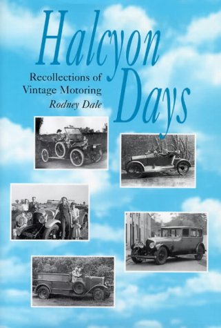 9781902702056: Halcyon Days: Recollections of Post-war Vintage Motoring
