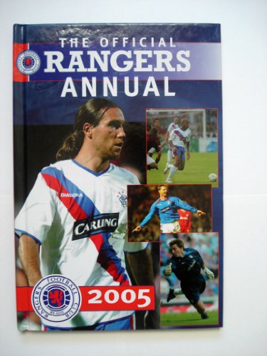 Imagen de archivo de The Official Rangers Football Club Annual 2005 a la venta por WorldofBooks