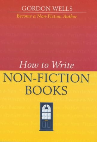 Beispielbild fr How to Write Non-fiction Books (Writers' Bookshop S.) zum Verkauf von WorldofBooks