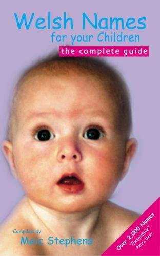 9781902719139: Welsh Names for Your Children: The Complete Guide