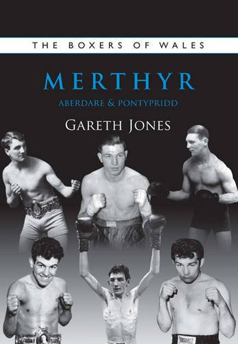 Stock image for Boxers of Merthyr, Aberdare Pontypridd for sale by Ria Christie Collections