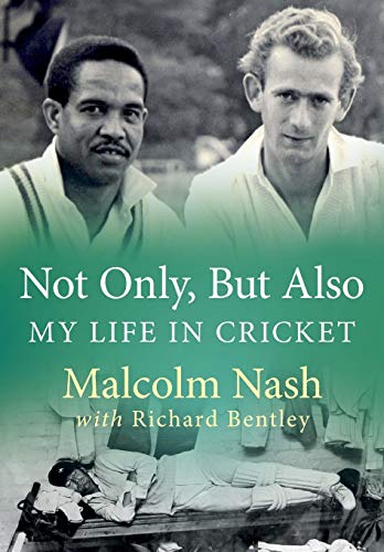 Beispielbild fr Not Only, But Also: My Life in Cricket zum Verkauf von WorldofBooks