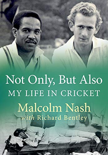 Stock image for Not Only, But Also: My Life in Cricket for sale by WorldofBooks
