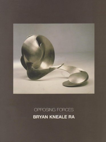 Stock image for BRYAN KNEALE RA: OPPOSING FORCES. for sale by Any Amount of Books