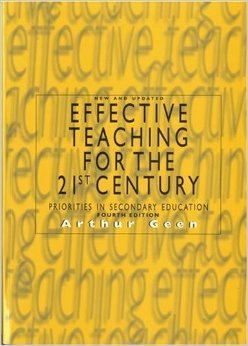 Beispielbild fr Effective Teaching for the 21st Century Priorities in Secondary Education zum Verkauf von West End Books