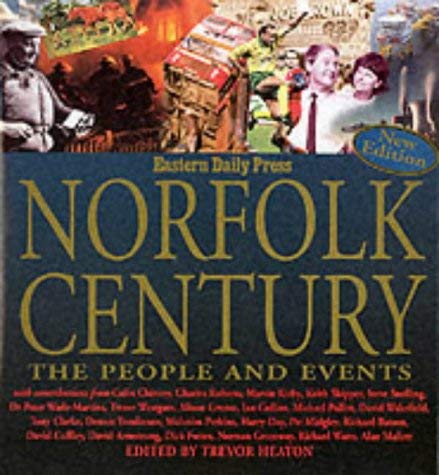 Imagen de archivo de Norfolk Century (Eastern Counties Newspapers) a la venta por Anybook.com