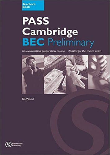 Beispielbild fr Pass Cambridge BEC: Preliminary Teacher's Book No.1 zum Verkauf von medimops