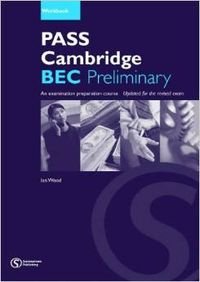 Beispielbild fr Pass Cambridge BEC: Preliminary Workbook zum Verkauf von medimops