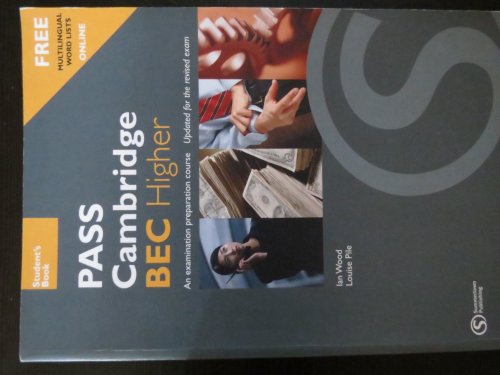Stock image for Pass Cambridge BEC Higher: An Examination Preparation Course: Higher Student's Book for sale by medimops