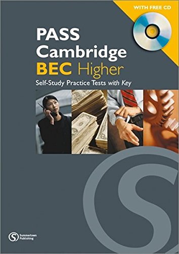 Beispielbild fr Pass Cambridge BEC Higher Practice Test Book: Higher Self-study Practice Tests zum Verkauf von medimops