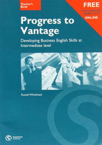 Beispielbild fr Progress to Vantage: Developing Business English Skills at Intermediate Level zum Verkauf von medimops