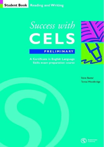 Stock image for Preliminary Students Book (Bk.B) (Success with CELS S.) for sale by Reuseabook