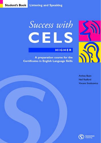 Success with CELS Higher: Student Book A (Listening & Speaking) (9781902741703) by Unknown Author