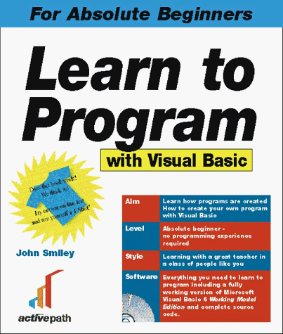 Stock image for Learn to Program with Visual Basic Six for sale by Better World Books