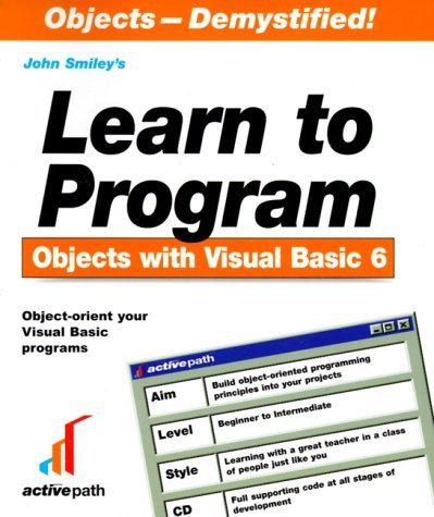 Beispielbild fr Learn to Program Objects with Visual Basic 6 zum Verkauf von Better World Books