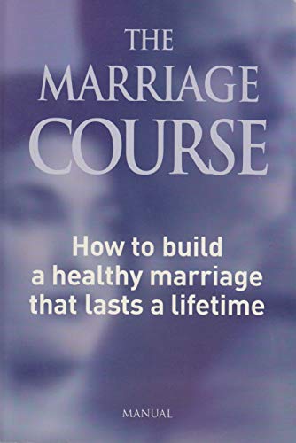 Stock image for The Marriage Course Manual for sale by WorldofBooks
