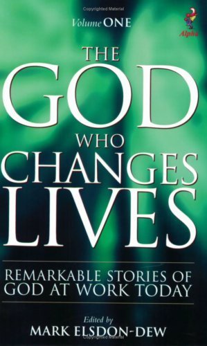 Stock image for The God Who Changes Lives: Pt. 1 for sale by WorldofBooks