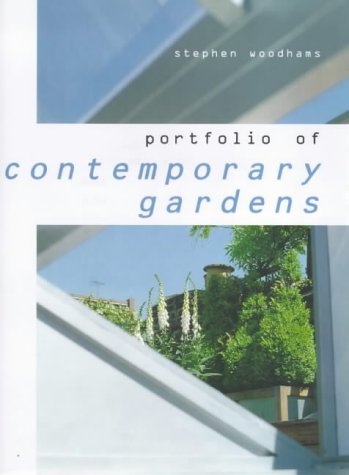 Beispielbild fr Portfolio of Contemporary Gardens zum Verkauf von MusicMagpie