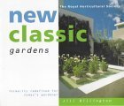 9781902757506: New Classic Gardens: Formality redefined for today's gardener - RHS (The Royal Horticultural Society)