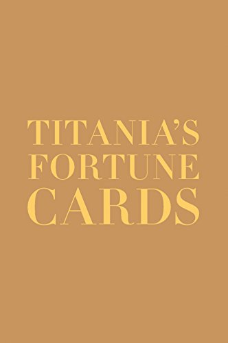 Titania's Fortune Cards: How to Lay Out and Interpret the Cards (9781902757537) by Titania Hardie