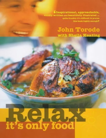 Stock image for Relax, it's Only Food for sale by WorldofBooks