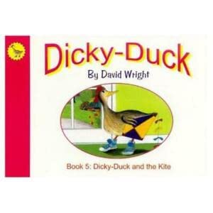 Imagen de archivo de Dicky-Duck and the Kite (Bk. 5) a la venta por WorldofBooks