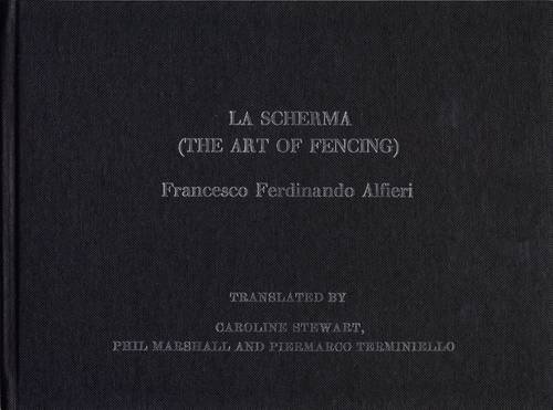 9781902768434: La Scherma: The Art of Fencing