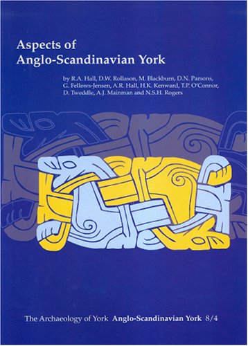 Imagen de archivo de ASPECTS OF ANGLO-SCANDINAVIAN YORK. Volume 8. a la venta por Hay Cinema Bookshop Limited