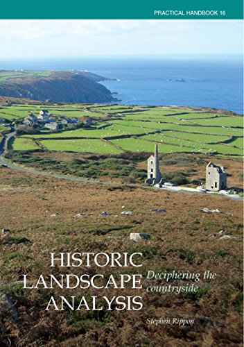 Stock image for Historic Landscape Analysis: Deciphering the Countryside: 16 (CBA Practical Handbook) for sale by WorldofBooks