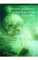 Stock image for Research Report: Submarine Prehistoric Archaeology of the North Sea: Research Priorities and Collaboration with Industry (Volume 141) for sale by Anybook.com