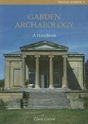Beispielbild fr Garden Archaeology: A Handbook zum Verkauf von AwesomeBooks