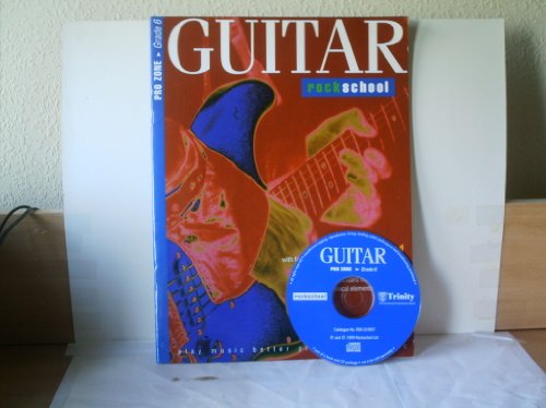 Stock image for GUITAR ROCK SCHOOL PRO ZONE GRADE 6 for sale by Brit Books