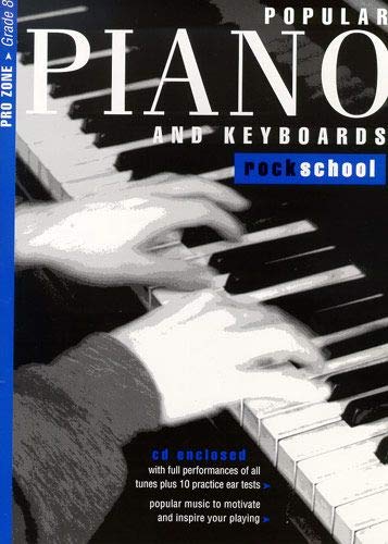 Stock image for Rockschool Popular Piano and Keyboards Grade 8 (2001-2015) for sale by MusicMagpie