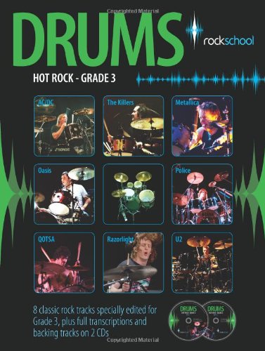 Beispielbild fr Rockschool Hot Rock Drums Grade 3 (Book & CD) zum Verkauf von AwesomeBooks