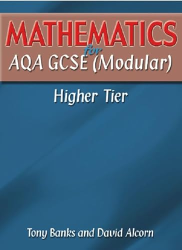 Stock image for Mathematics for AQA GCSE (Modular) Higher Tier for sale by WorldofBooks