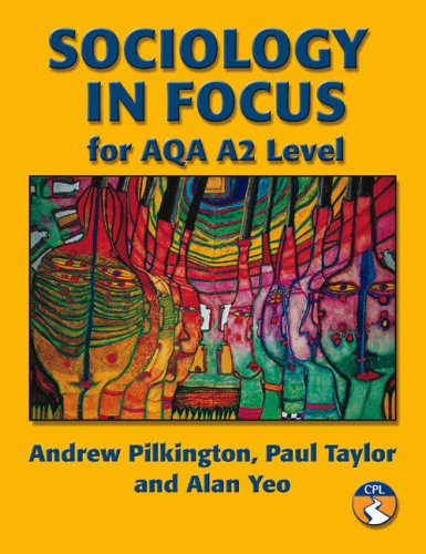 Beispielbild fr Sociology in Focus for AQA A2 level zum Verkauf von AwesomeBooks