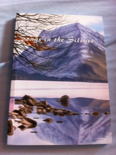 Imagen de archivo de Songs in the Silence a la venta por The Book Squirrel Limited