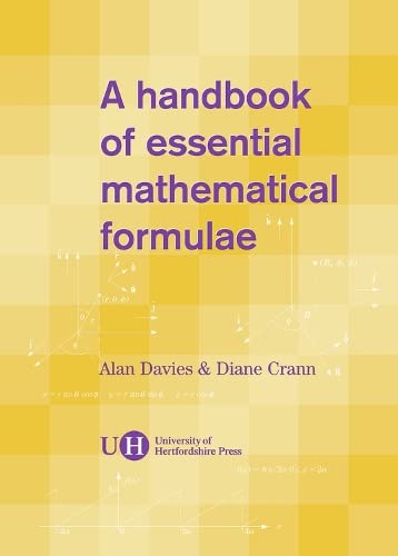 Beispielbild fr A Handbook of Essential Mathematical Formulae zum Verkauf von WorldofBooks