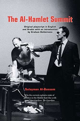 Imagen de archivo de The Al-Hamlet Summit: A Political Arabesque a la venta por WorldofBooks