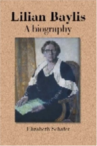 Stock image for Lilian Baylis: A Biography for sale by WorldofBooks