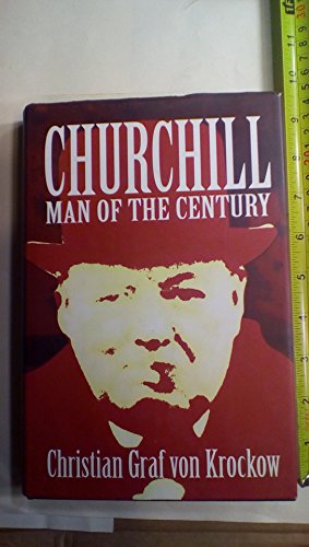 Stock image for Churchill : Man of the Century for sale by Better World Books