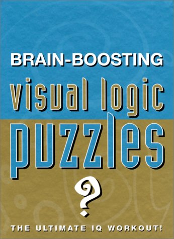 Beispielbild fr Brain-Boosting Visual Logic Puzzles zum Verkauf von Better World Books