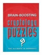 Beispielbild fr Brain Boosting Cryptology Puzzles zum Verkauf von Wonder Book