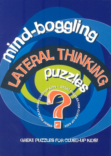 Beispielbild fr Mind Boggling Lateral Thinking Puzzles for Kids (Lagoon) zum Verkauf von ThriftBooks-Dallas