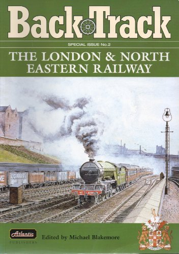 9781902827049: Back Track, Special Issue No 2: The London & North Eastern Railway