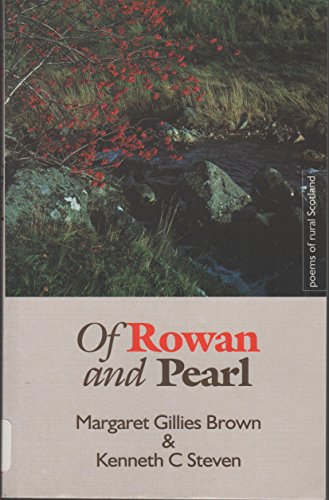 9781902831237: Of Rowan and Pearl: Poems of Rural Scotland