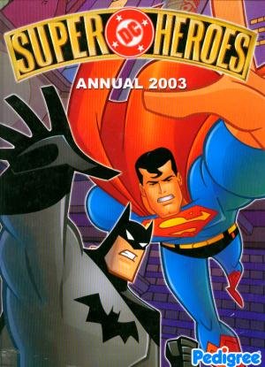 Beispielbild für DC Comics Super Heroes Annual 2003 zum Verkauf von WorldofBooks