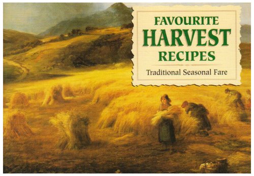 Imagen de archivo de Favourite Harvest Recipes a la venta por HPB-Diamond