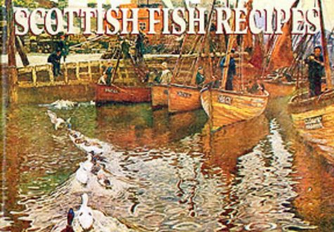 Stock image for Scottish Fish Recipes (Favourite Recipes) for sale by Reuseabook